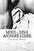 Mike - Eine andere Liebe
