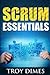 Scrum Essentials: Agile Sof...
