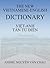 The New Vietnamese-English Dictionary by André Nguyen Van Chau