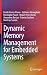 Dynamic Memory Management f...