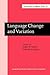 Language Change and Variation (Current Issues in Linguistic Theory)