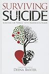 Surviving Suicide...