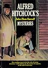 Alfred Hitchcock's Solve-Them-Yourself Mysteries by Alfred Hitchcock