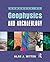 Handbook Of Geophysics In Archaeology (Equinox Handbooks in Anthropological Archaeology)