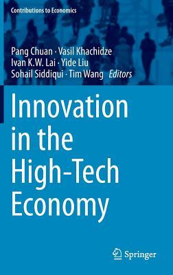 Innovation in the High-Tech Economy (Contributions to Economics)