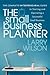 The Small Business Planner: The Complete Entrepreneurial Guide to Starting and Operating a Successful Small Business