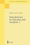 Introduction to Calculus and Analysis: Volume I Introduction to Calculus and Analysis: Volume I