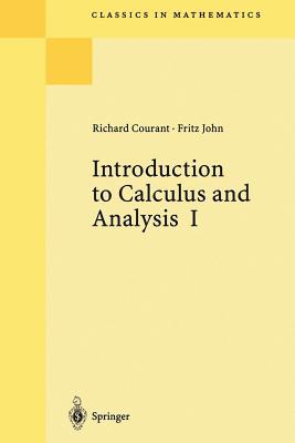 Introduction to Calculus and Analysis: Volume I