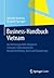 Business-Handbuch Vietnam: ...