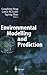Environmental Modelling and Prediction by G. Peng
