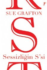 Sessizliğin S'si (Kinsey Millhone, #19)