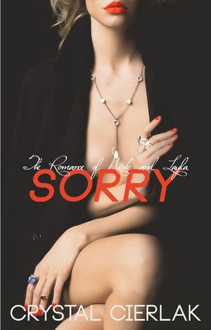 Sorry (The Romance of Nick and Layla, #2)