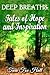 Deep Breaths: Tales of Hope...