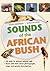 Sounds of the African Bush