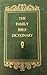 The Family Bible Dictionary