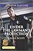 Under the Lawman's Protection (SWAT: Top Cops, 3)