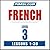 Pimsleur French Level 3: Le...