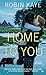 Home to You