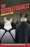 The Unscratchables by Cornelius Kane