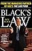 Black's Law: A Criminal Lawyer Reveals His Defense Strategies in Four Cliffhanger Cases