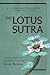 The Lotus Sutra: A Contempo...