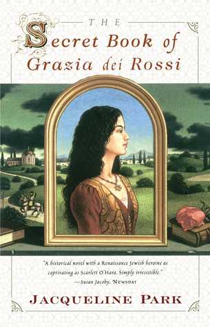 The Secret Book of Grazia dei Rossi (Grazia dei Rossi, #1)
