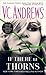 If There Be Thorns