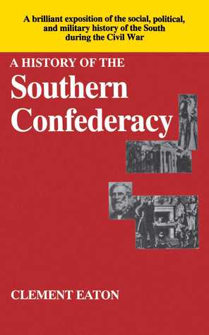 A History of the Southern Confederacy (Paperback)