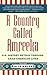 A Country Called Amreeka: U.S. History Retold through Arab-American Lives