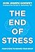 The End of Stress: Four Ste...