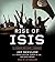 Rise of ISIS: A Threat We Can't Ignore