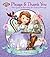 Please & Thank You: Your Guide to Becoming the Perfect Princess! (Disney Junior, Sofia the First)