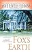 Fox's Earth by Anne Rivers Siddons