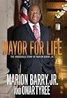 Mayor for Life: T...