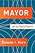 Mayor: An Autobiography