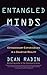 Entangled Minds: Extrasensory Experiences in a Quantum Reality