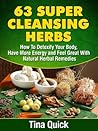 63 Super Cleansing Herbs