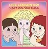 Life Lesson #21: Don't Pick Your Nose!