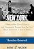 New York: A Sketch of the City’s Social, Political, and Commercial Progress from the First Dutch Settlement to Recent Times