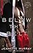Below the Belt (First to Fi...