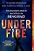 Under Fire by Fred    Burton