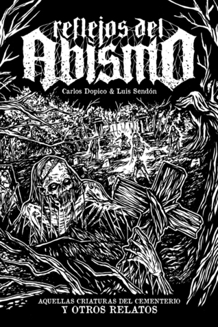 Reflejos del abismo: Tras el lado oscuro y otros relatos