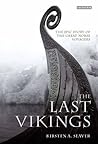 The Last Vikings by Kirsten A. Seaver The Last Vikings by Kirsten A. Seaver