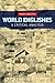 World Englishes: A Critical Analysis