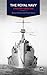 The Royal Navy: A History S...