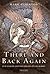 There and Back Again: J R R Tolkien and the Origins of The Hobbit