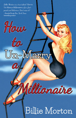 How to Un-marry a Millionaire