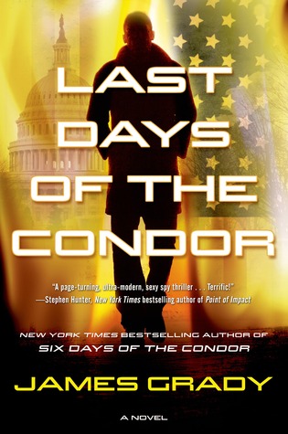Last Days of the Condor (Hardcover)