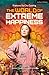 The World of Extreme Happiness