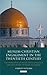 Muslim-Christian Engagement in the Twentieth Century: The Principles of Inter-faith Dialogue and the Work of Ismail Al-Faruq (Library of Middle East History)